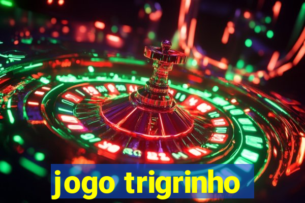 jogo trigrinho